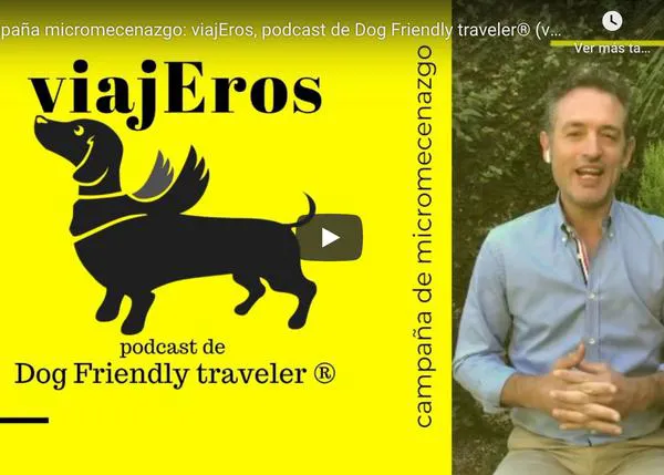 Un podcast muy guau: viajEROS de Dogfriendly Traveler