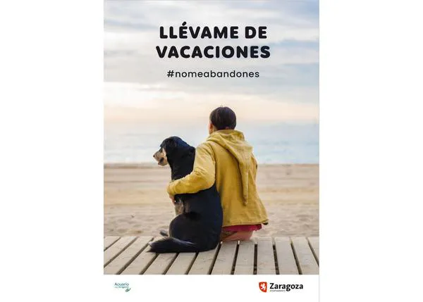 ‘Llévame de vacaciones': Curso de tenencia responsable y campaña contra el abandono en Zaragoza